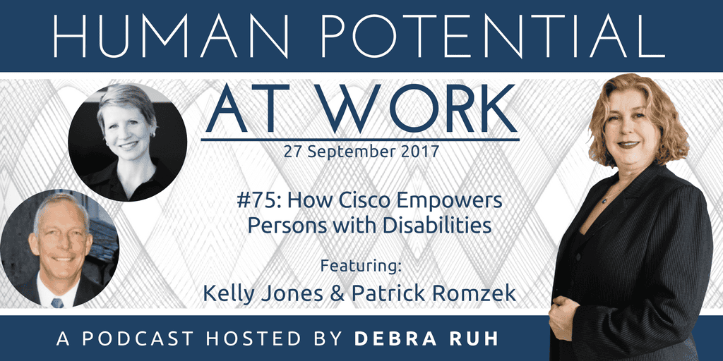 Human Potential at Work Podcast Show Flyer for Episode #75: How Cisco Empowers Persons with Disabilities