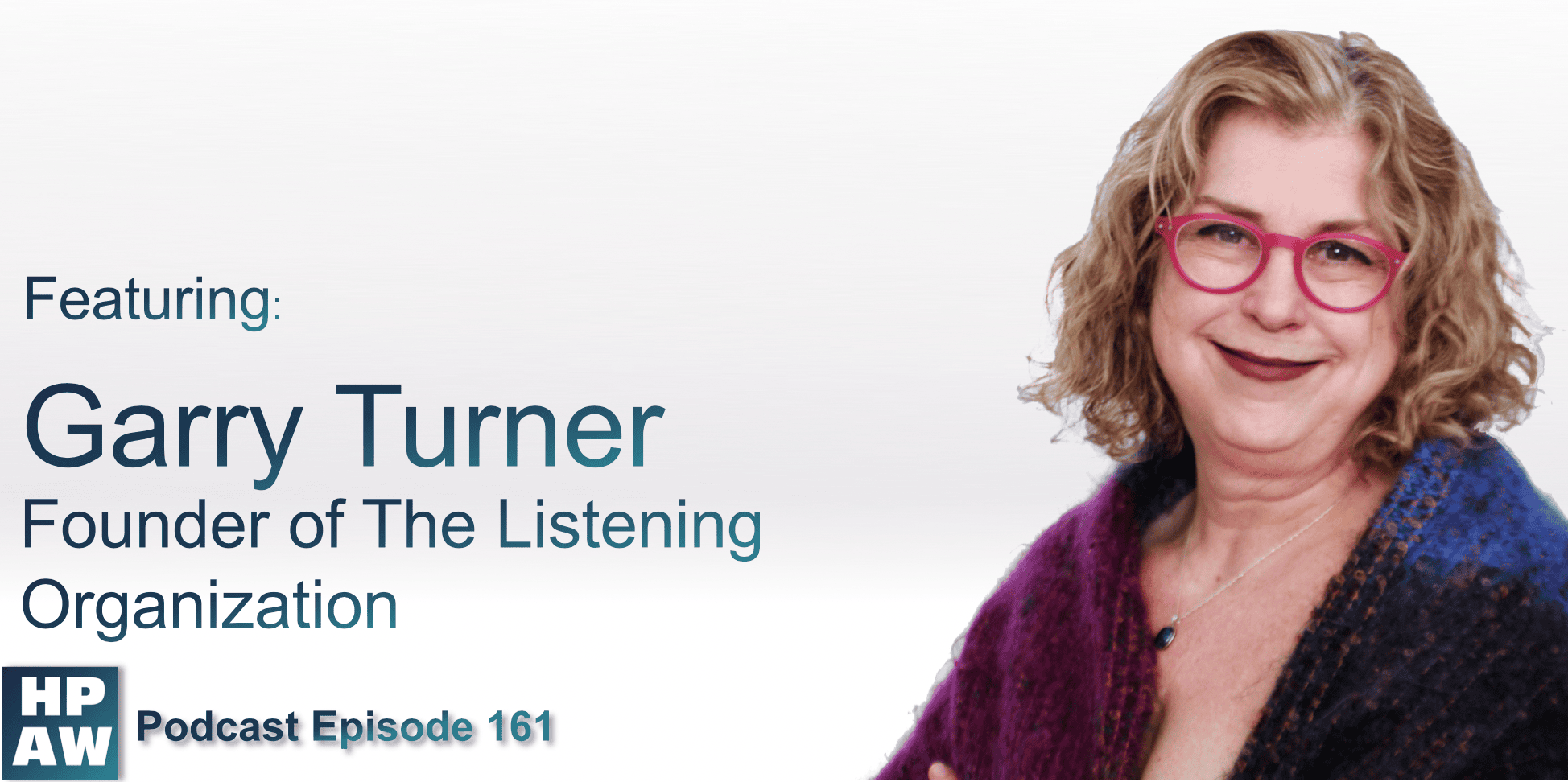 Episode 161: Garry Turner