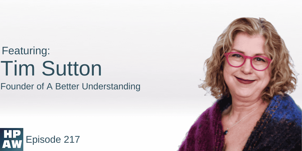 Tim Sutton Founder of A Better Understanding