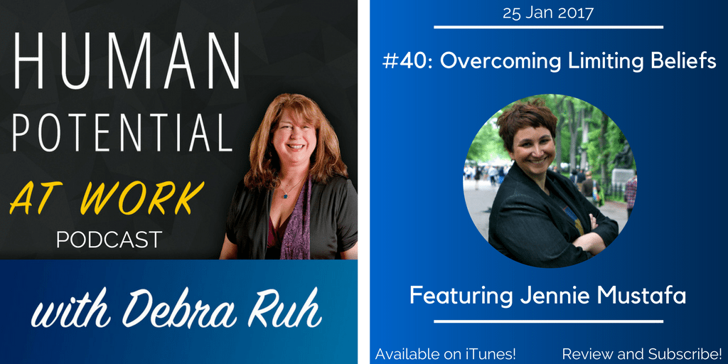 Episode Flyer for EP #40: Overcoming Limiting Beliefs