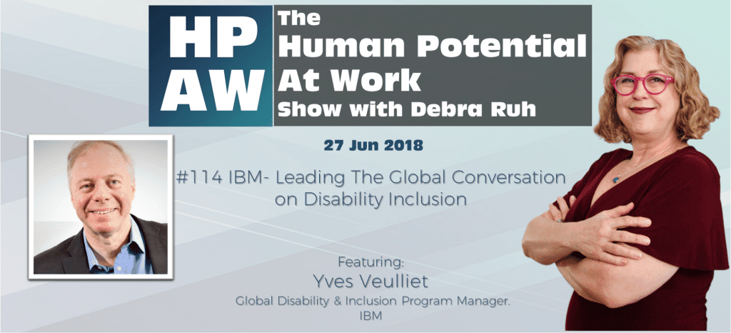 Episode Flyer for #114 IBM- Leading The Global Conversation on Disability Inclusion