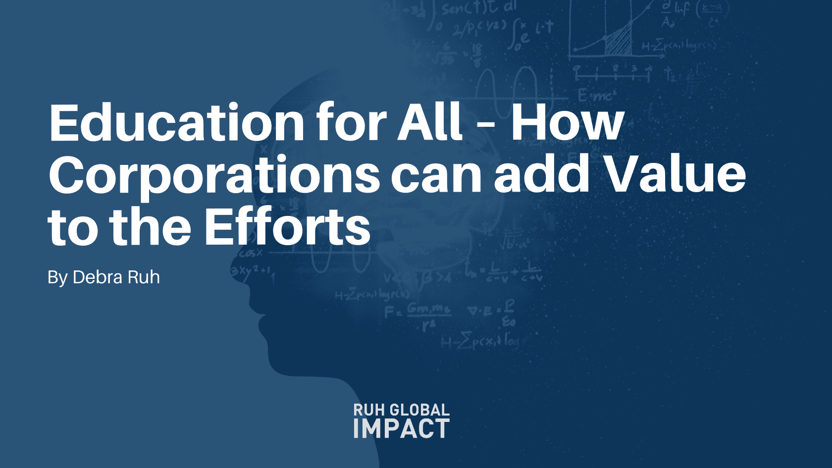 Education for All – How Corporations can add Value to the Efforts