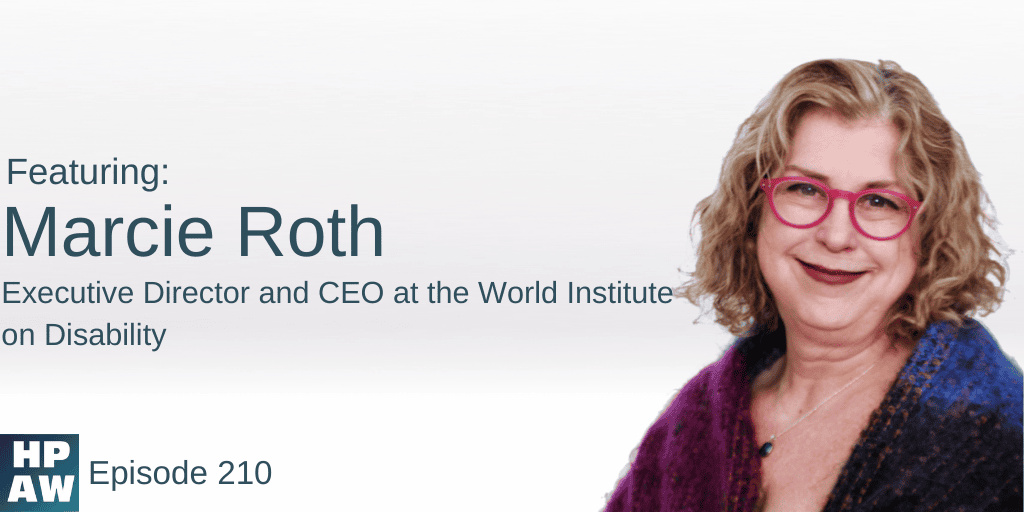 Marcie Roth Executive Director and CEO at the World Institute on Disability