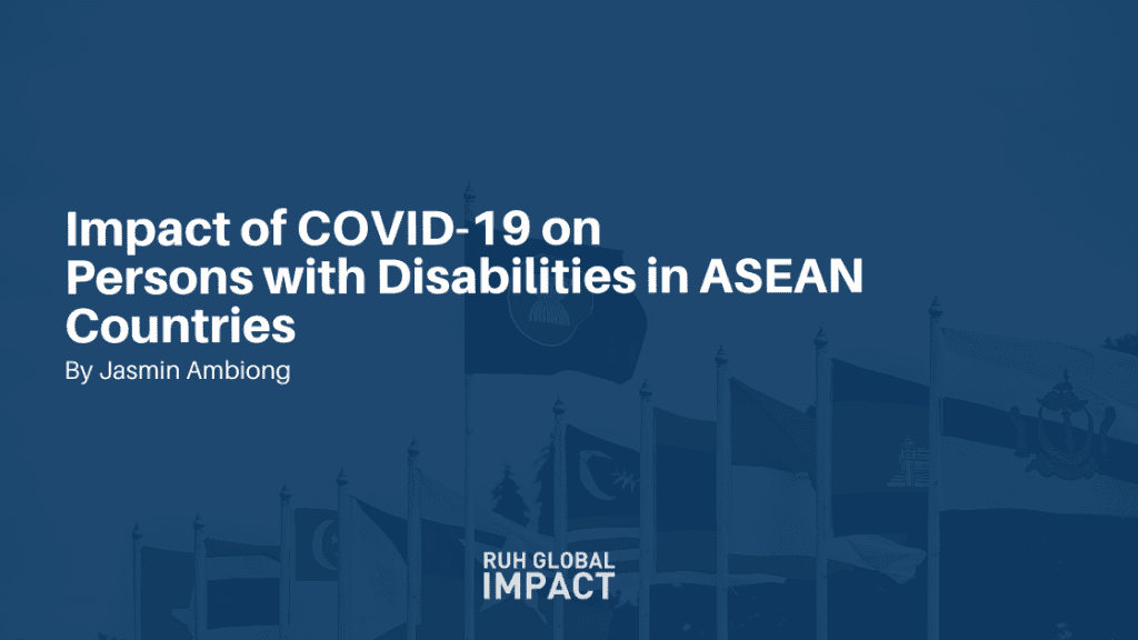 Impact of COVID-19 on Persons with Disabilities in ASEAN Countries