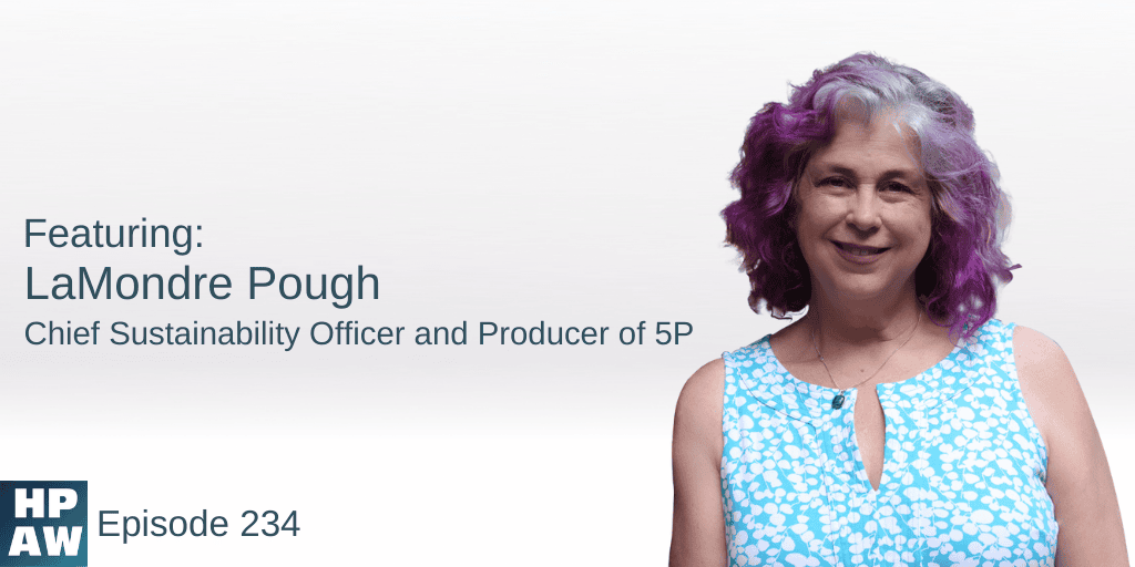 LaMondre Pough Chief Sustainability Officer and Producer of 5P