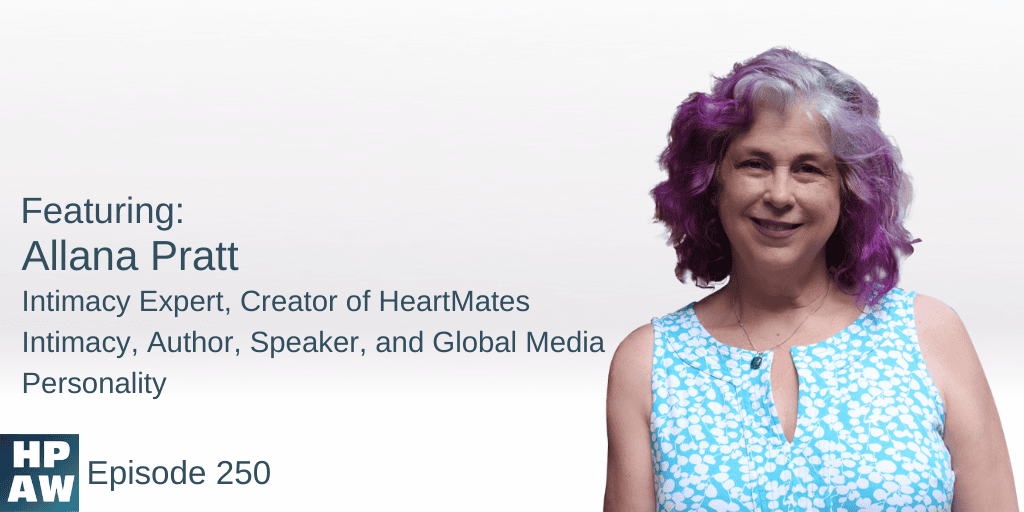 Allana Pratt Intimacy Expert, Creator of HeartMates Intimacy, Author, Speaker, and Global Media Personality