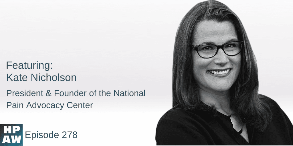kate nicholson president and founder of the national pain advocacy center