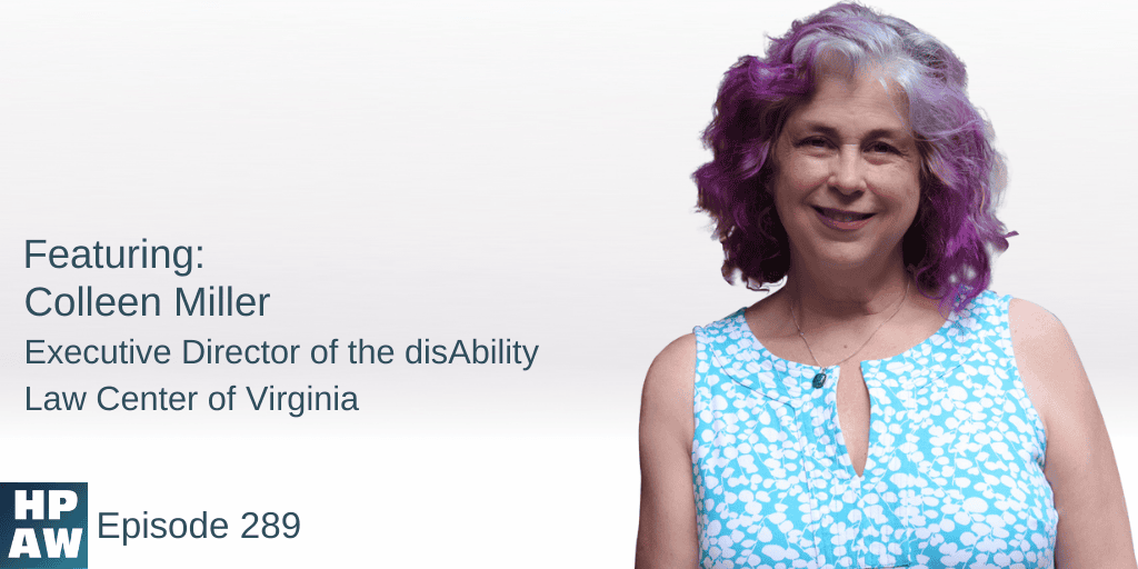 Colleen Miller executive director of the disAbility law center of Virginia