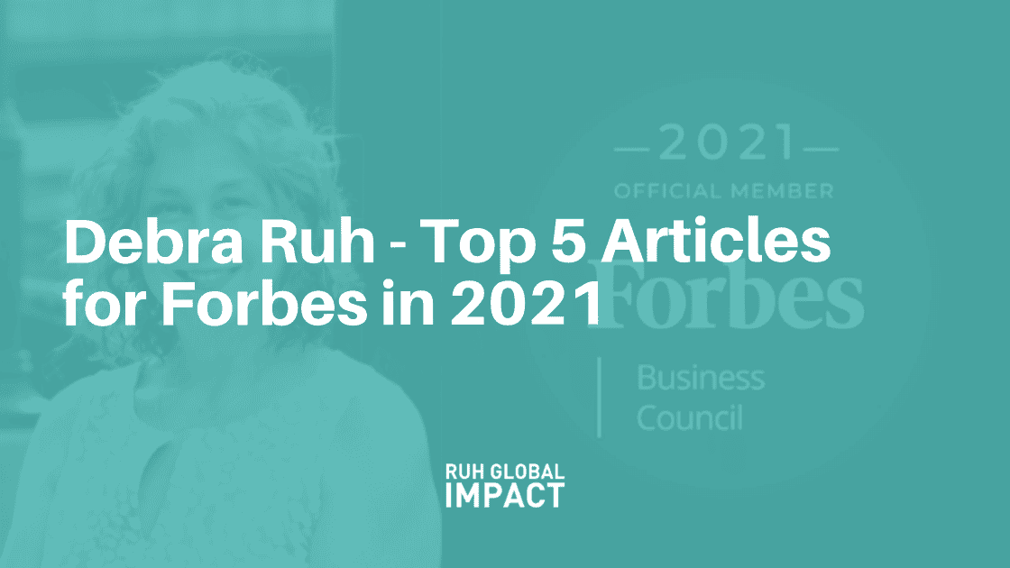 Debra Ruh Top 5 Articles for Forbes in 2021