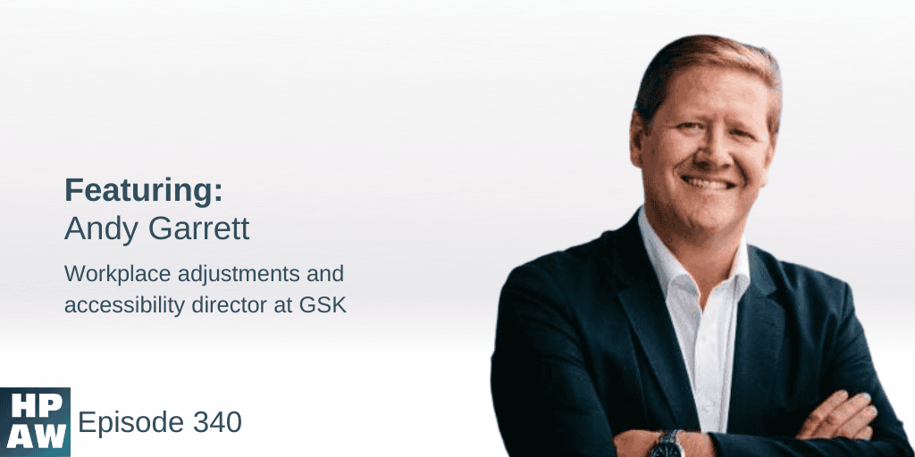 Andy Garrett Workplace adjustments and accessibility director at GSK